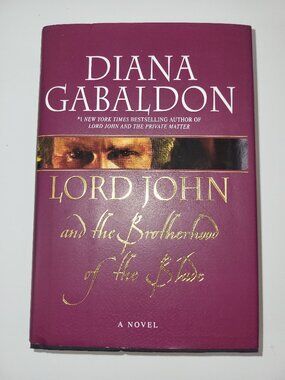 Diana Gabaldon Lord John and the Brotherhood of the Blade Hardcover 2007